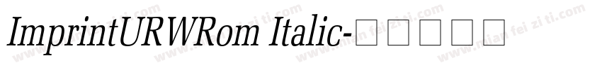 ImprintURWRom Italic字体转换